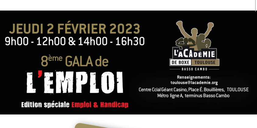 8ème GALA DE L'EMPLOI de l'Académie Boxe Toulouse - édition spéciale Emploi & Handicap -Jeudi 2 février 2023